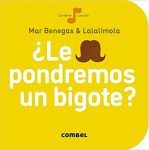 le pondremos un bigote